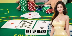 Ảnh đại diện FB live Hay88